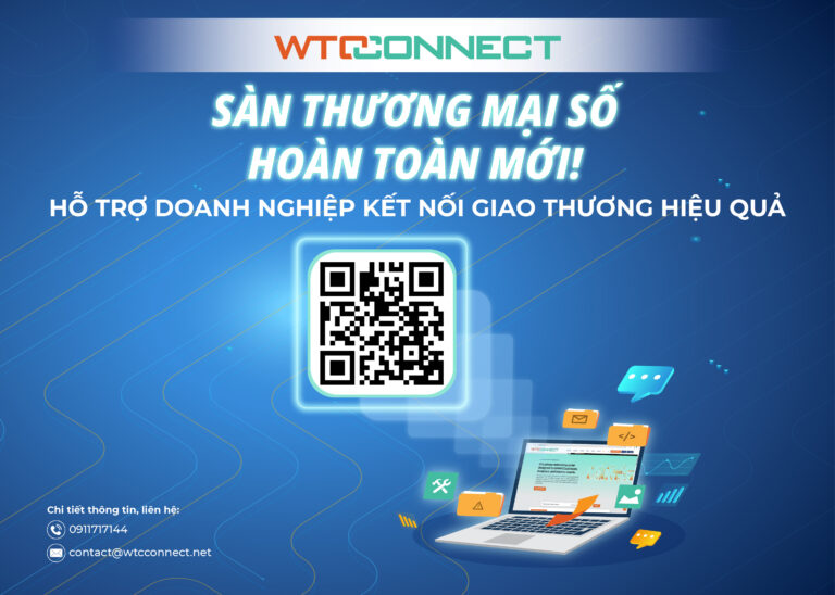 CHÍNH THỨC RA MẮT NỀN TẢNG KẾT NỐI B2B WTCCONNECT.NET